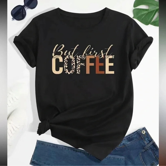 2 LEFT! But First Coffee T Shirt - Picture 1 of 5